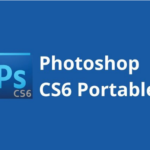 Download Photoshop CS6 Portable 32bit 64bit