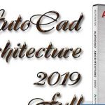 Download AutoCAD Architecture 2019 Full | Link G Drive | Hướng dẫn cài đặt