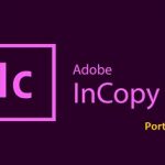 Download Adobe InCopy CC 2021 Portable | Link Google drive