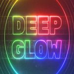 Download AeScripts Deep Glow v1.5.3 – Tạo ánh sáng tuyệt đẹp trong After Effects