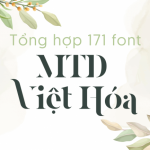Tổng hợp hơn 171 font MTD Việt Hóa