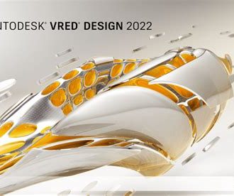 Download Autodesk VRED Design 2022 – Hướng dẫn cài đặt chi tiết