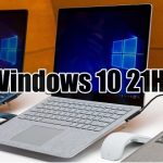 Cách tải ISO Windows 10 21H1 chính thức từ Microsoft và tạo bộ cài