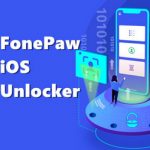FonePaw iOS Unlocker 1.5.0 – Mở khóa iPhone, iOS