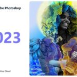 Download tải Photoshop 2023 Full – Hướng dẫn cài đặt chi tiết nhất