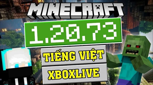 Tải Minecraft 1.20.73 APK Tiếng Việt Chính Thức Mới Nhất