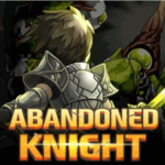 Tải Abandoned Knight MOD APK (Menu, Bất Tử) v2.06.83 cho Android