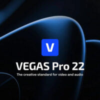 Download MAGIX VEGAS Pro 22.0.0.237 Hướng dẫn cài đặt chi tiết