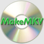 Download MakeMKV 1.17.9 Chuyển đổi định dạng Video